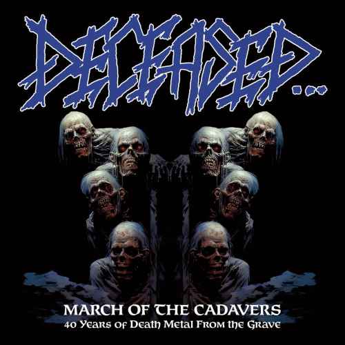 DECEASED - March of the Cadavers: 40 Years of Death Metal from the Grave 2CD